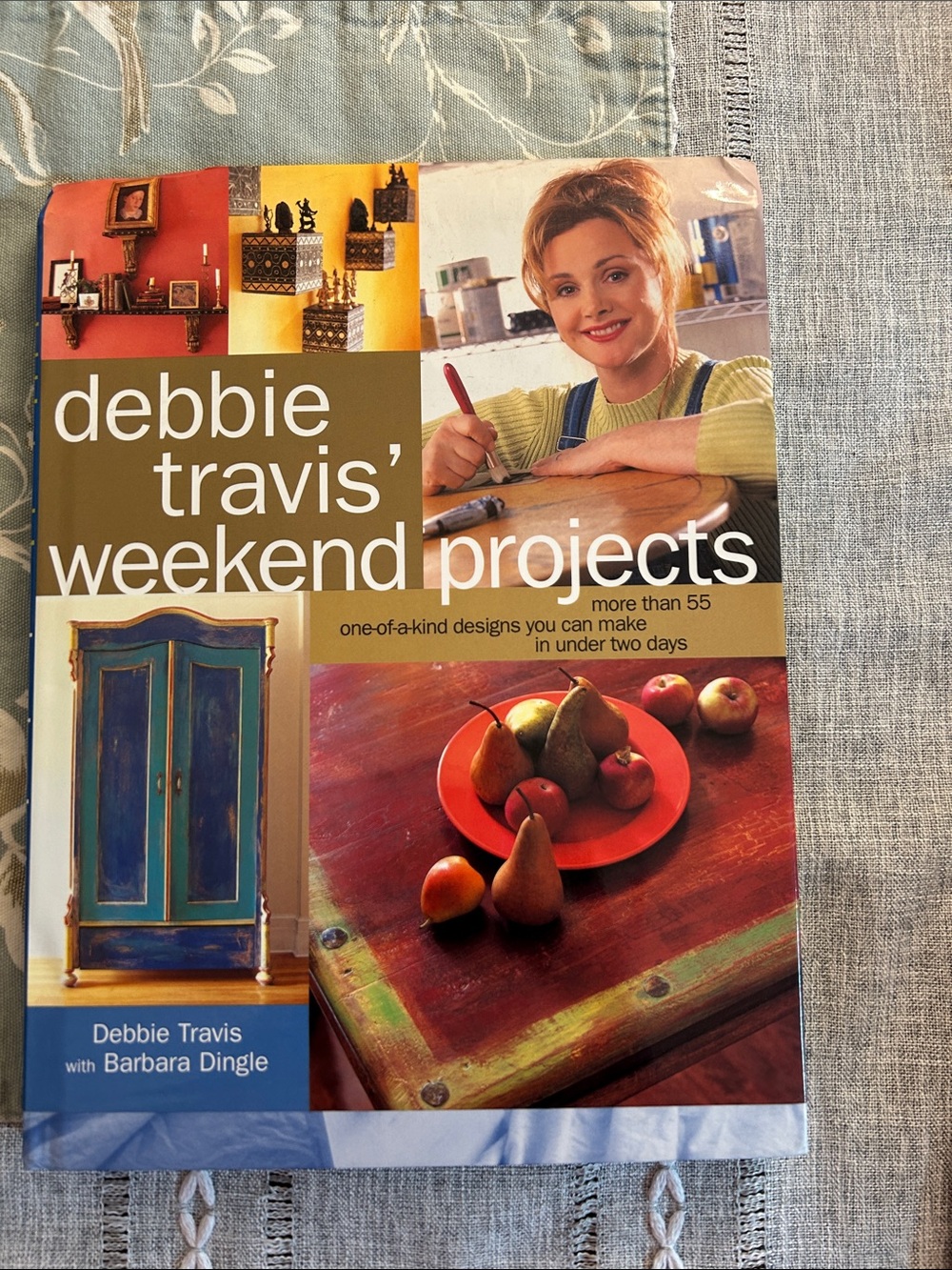 Debbie Travis' Weekend Projects Coffee Table Book